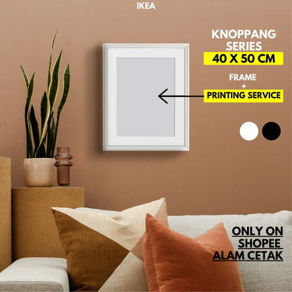 [Including Custom Photo Print Option] 40 x 50cm Ikea Frame Knoppang